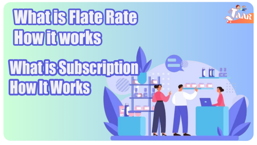 What is JAAR Flate Rate and  Subscription How It Work