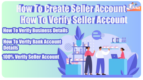 How To Create Seller Account into JAAR.PK